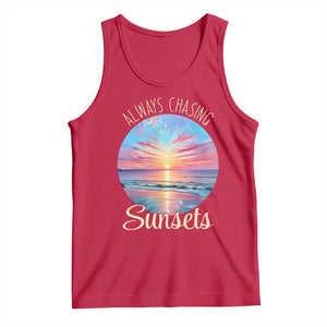 Always Chasing Sunsets Tank Top Summer Vacation Travel Gift TS12 Red Print Your Wear