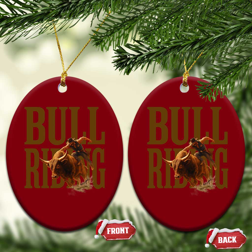 Bull Riding Cowboy Western Texas Rodeo Life Ceramic Ornament TS12 Print Your Wear