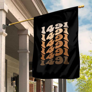 1491 Indigenous Peoples Day Garden Flag Native American Heritage Pride TS12 Print Your Wear