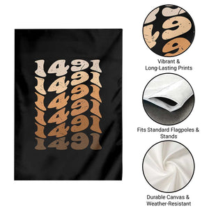 1491 Indigenous Peoples Day Garden Flag Native American Heritage Pride TS12 Print Your Wear