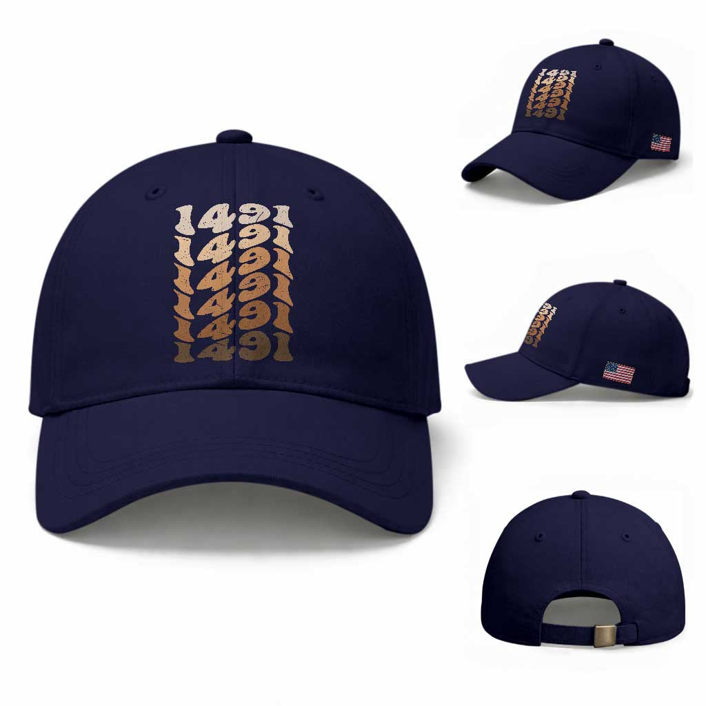 1491 Indigenous Peoples Day Baseball Cap Native American Heritage Pride TS12 Baseball Cap Universal Fit Dark Blue Print Your Wear