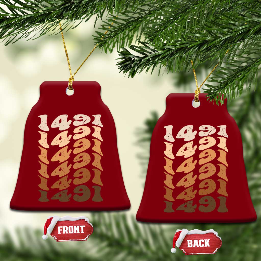 1491 Indigenous Peoples Day Ceramic Ornament Native American Heritage Pride TS12 Print Your Wear
