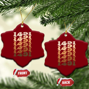 1491 Indigenous Peoples Day Ceramic Ornament Native American Heritage Pride TS12 Print Your Wear