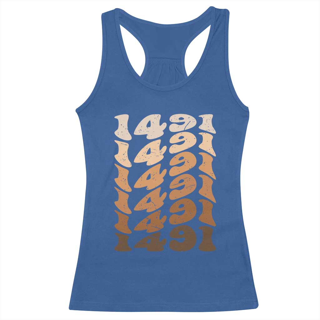 1491 Indigenous Peoples Day Racerback Tank Top Native American Heritage Pride TS12 Royal Blue Print Your Wear