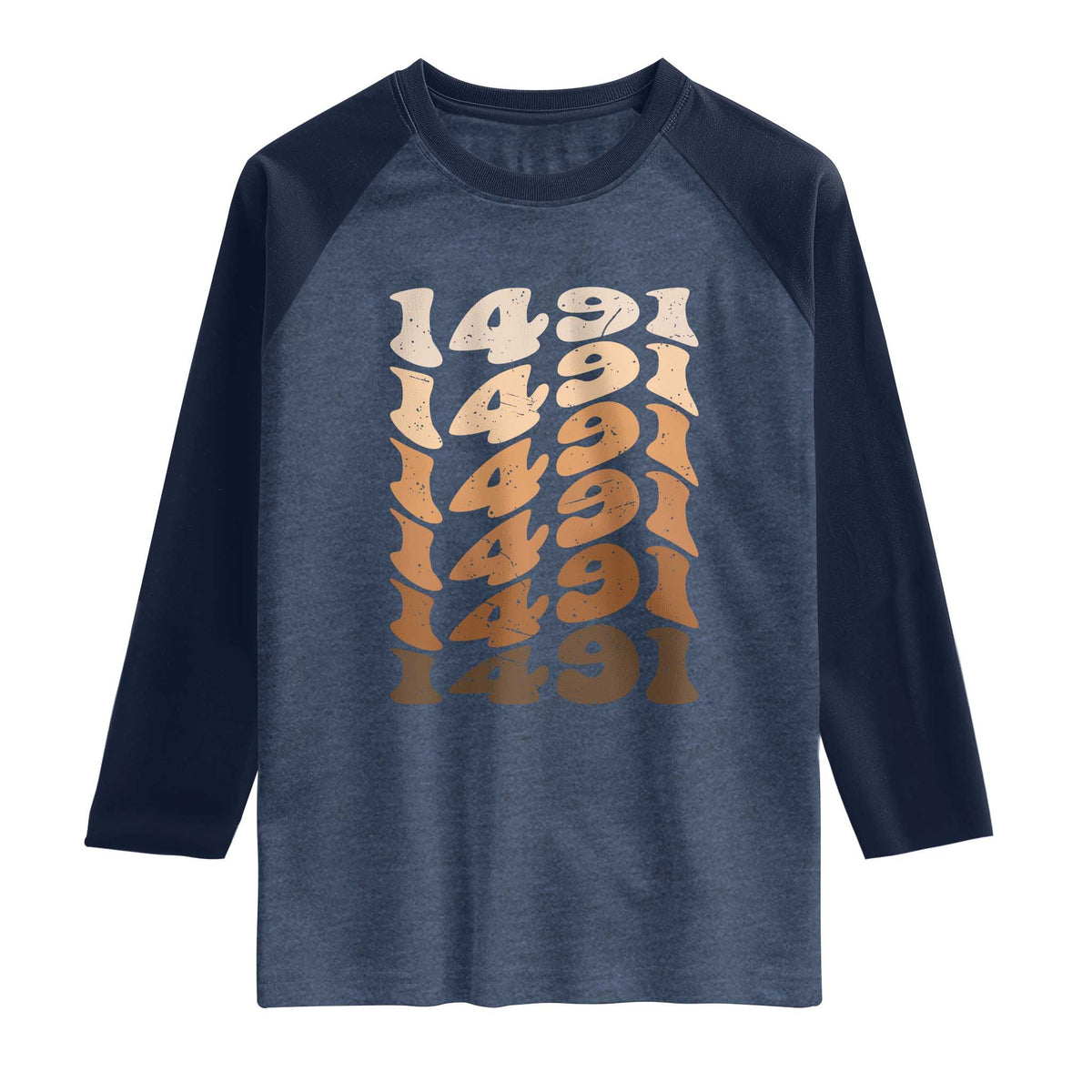 1491 Indigenous Peoples Day Raglan Shirt Native American Heritage Pride TS12 Heather Denim Navy Print Your Wear