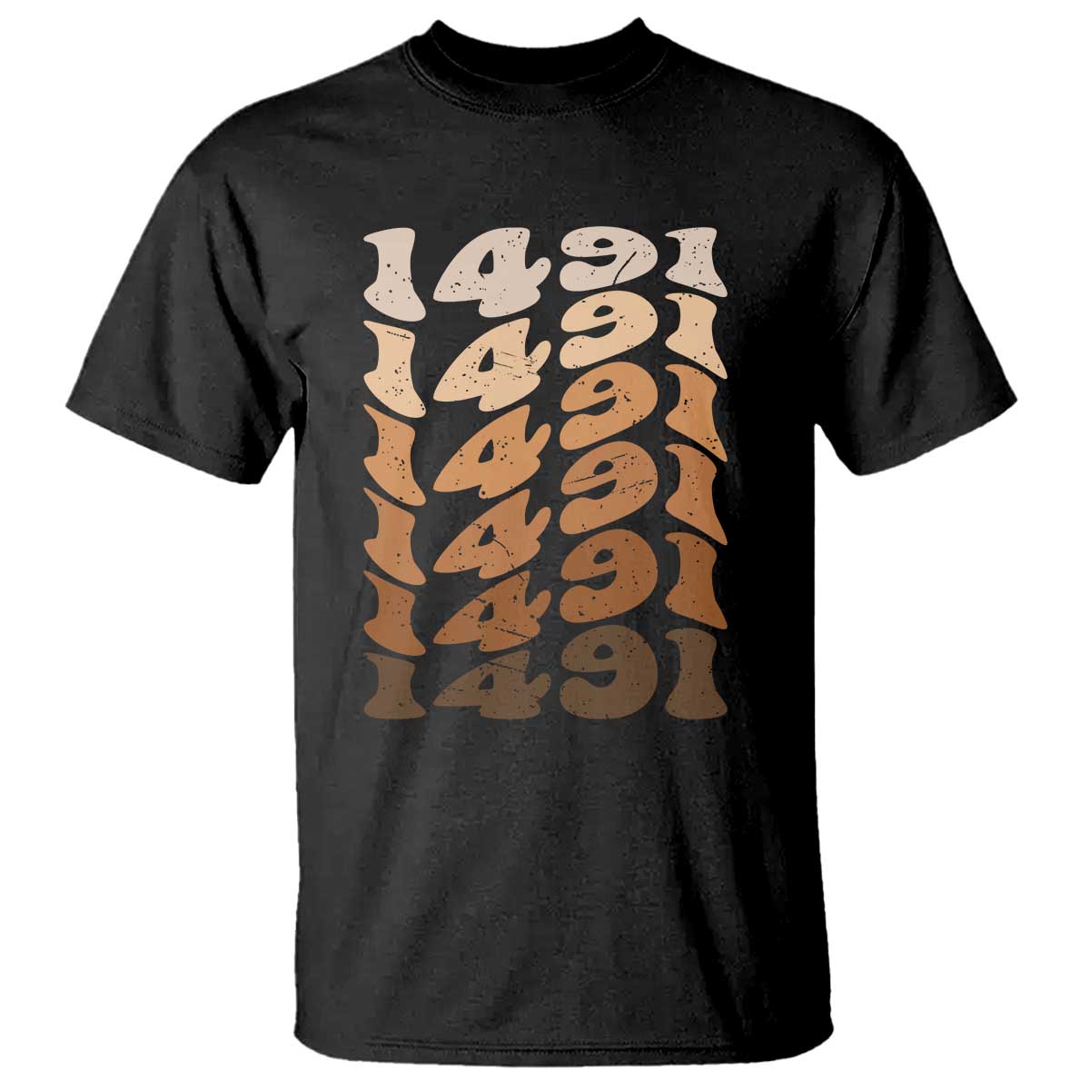 1491 Indigenous Peoples Day T Shirt Native American Heritage Pride TS12 Black Print Your Wear