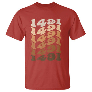 1491 Indigenous Peoples Day T Shirt Native American Heritage Pride TS12 Red Print Your Wear