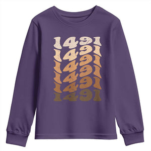 1491 Indigenous Peoples Day Youth Sweatshirt Native American Heritage Pride TS12 Purple Print Your Wear