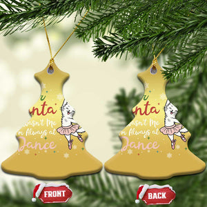 Funny Christmas Ballet Cat Lover Christmas Ornament Dear Santa It Was Not Me TS12 Christmas Tree Gold Print Your Wear