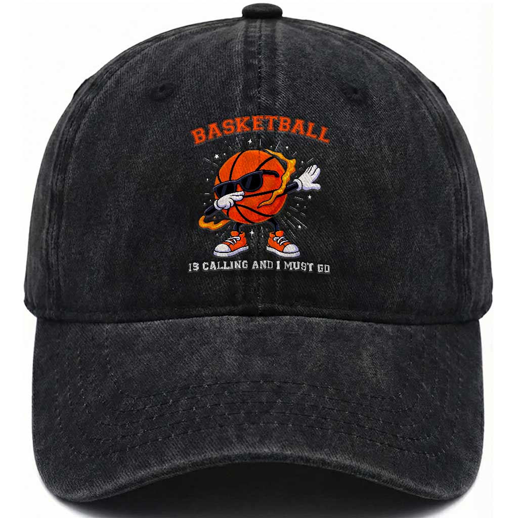 Funny Dabbing Basketball Is Calling And I Must Go Washed Cotton Baseball Cap Gift For Player TS12 Print Your Wear