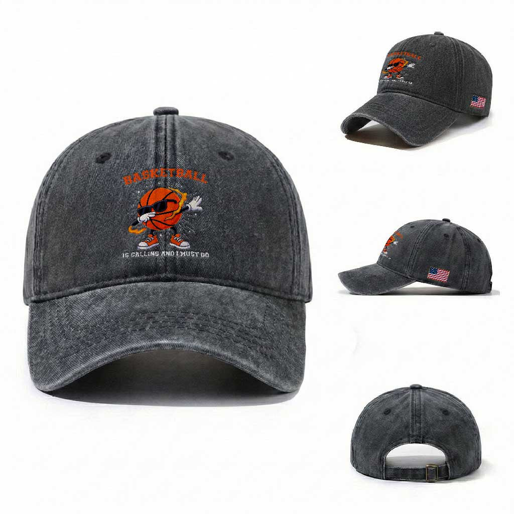 Funny Dabbing Basketball Is Calling And I Must Go Washed Cotton Baseball Cap Gift For Player TS12 Washed Cap Universal Fit Dark Gray Print Your Wear