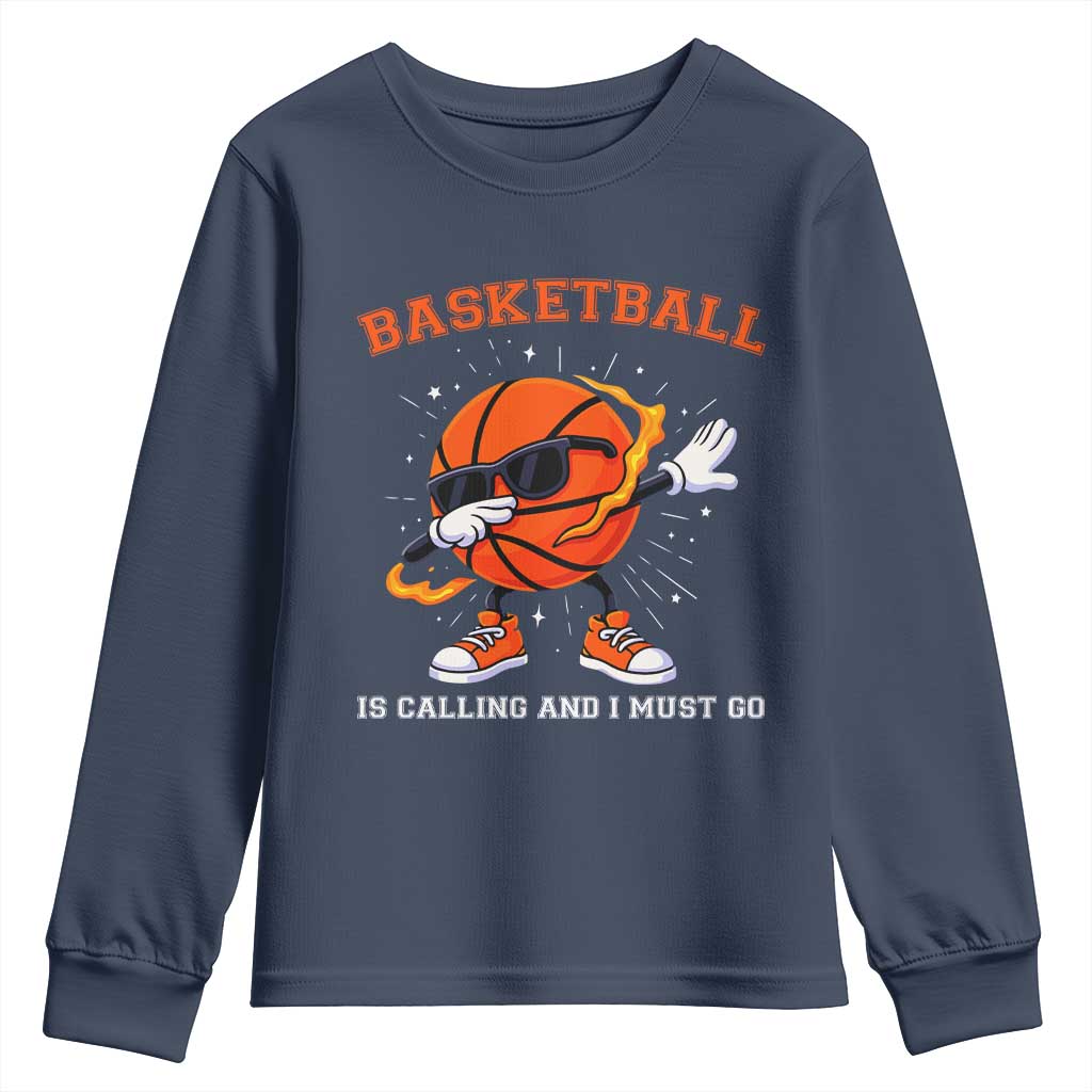 Funny Dabbing Basketball Is Calling And I Must Go Youth Sweatshirt Gift For Player TS12 Navy Print Your Wear
