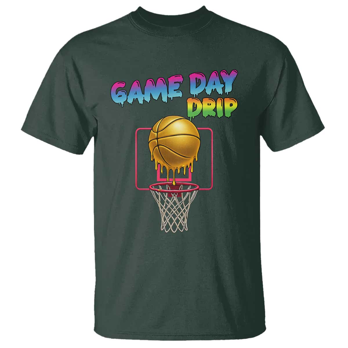 Game Day Drip T Shirt Funny Basketball Lover Street Style Design TS12 Dark Forest Green Print Your Wear