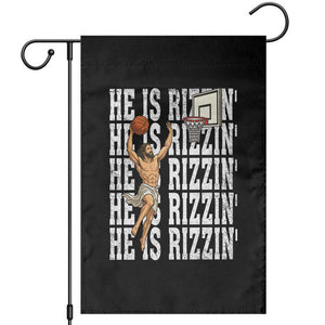 Christian Basketball Lover Garden Flag He Is Rizzin Funny Gift TS12 Black Print Your Wear