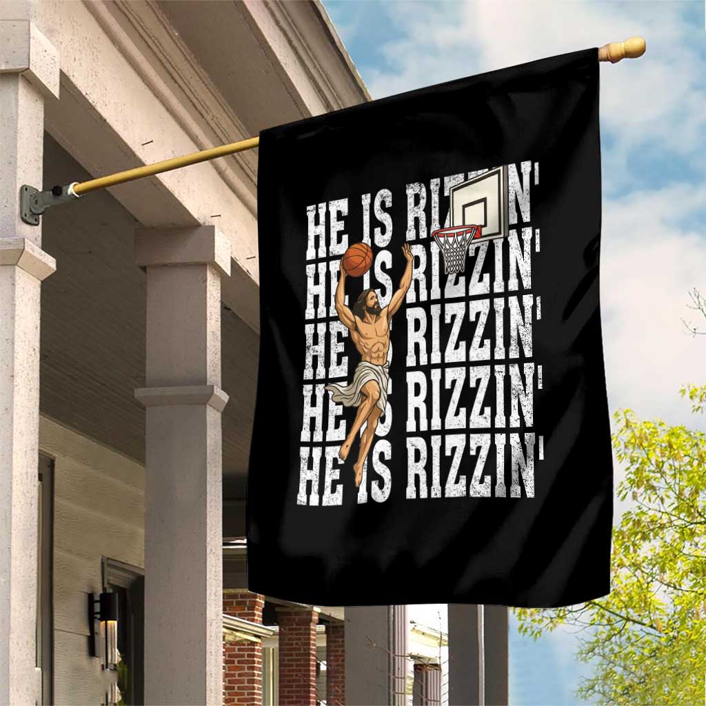 Christian Basketball Lover Garden Flag He Is Rizzin Funny Gift TS12 Print Your Wear