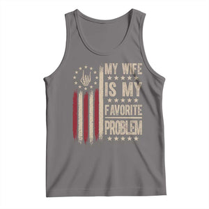 Funny My Wife Is My Favorite Problem Tank Top American Flag Husband Marriage Gift TS12 Deep Heather Print Your Wear