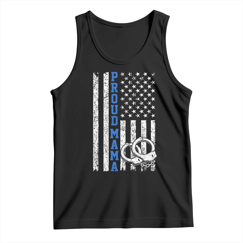 Proud Police Mom Tank Top Patriotic Flag Handcuffs Law Enforcement Gift