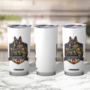 Tactical K9 German Shepherd Dog Tumbler Cup Loyalty Courage Duty Patriotic Flag Gift
