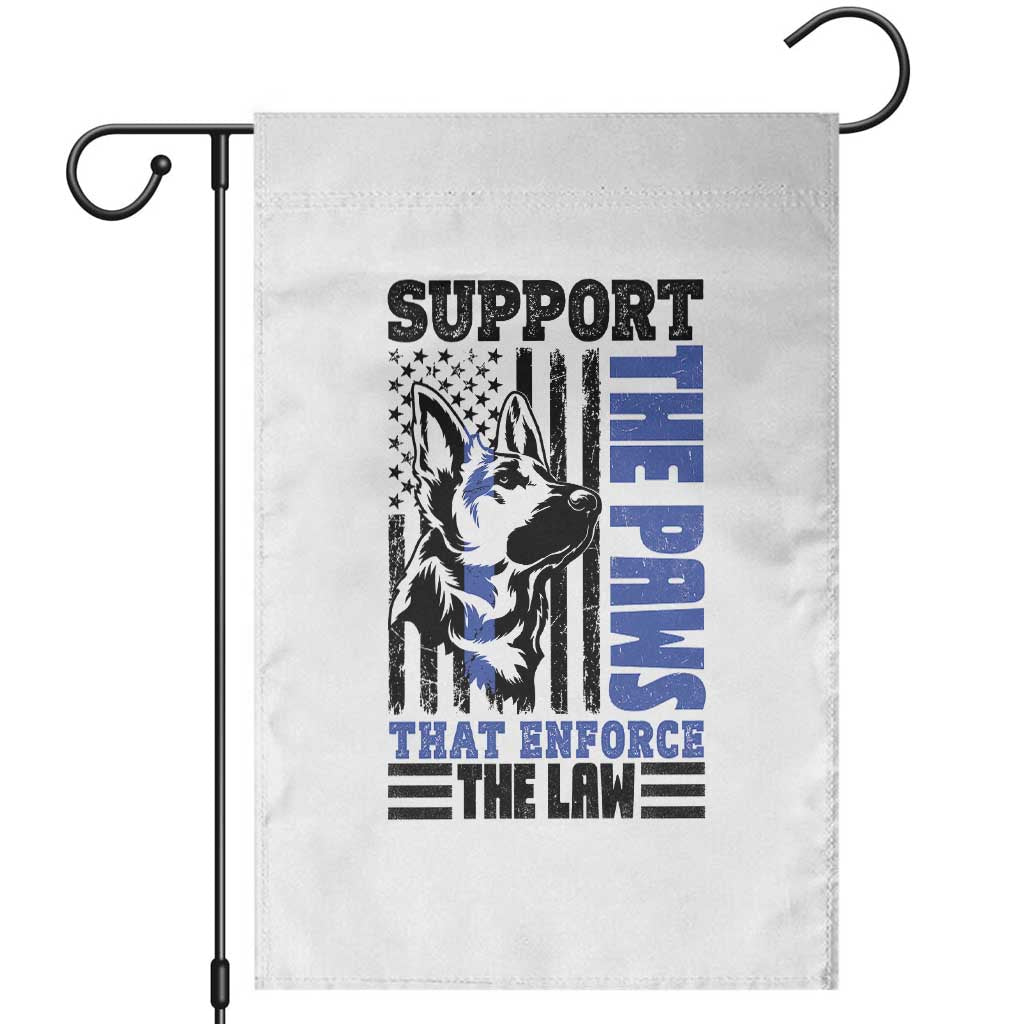 German Shepherd K9 Police Dog Gift Garden Flag Support The Paws That Enforce The Law