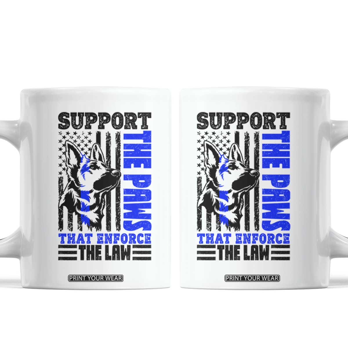 German Shepherd K9 Police Dog Gift Coffee Mug Support The Paws That Enforce The Law