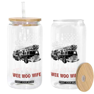 Firefighter First Responder Spouse Fire Truck Gift Glass Can Wee Woo Wife