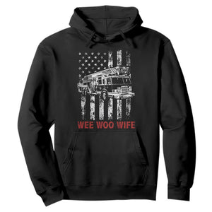 Firefighter First Responder Spouse Fire Truck Gift Hoodie Wee Woo Wife