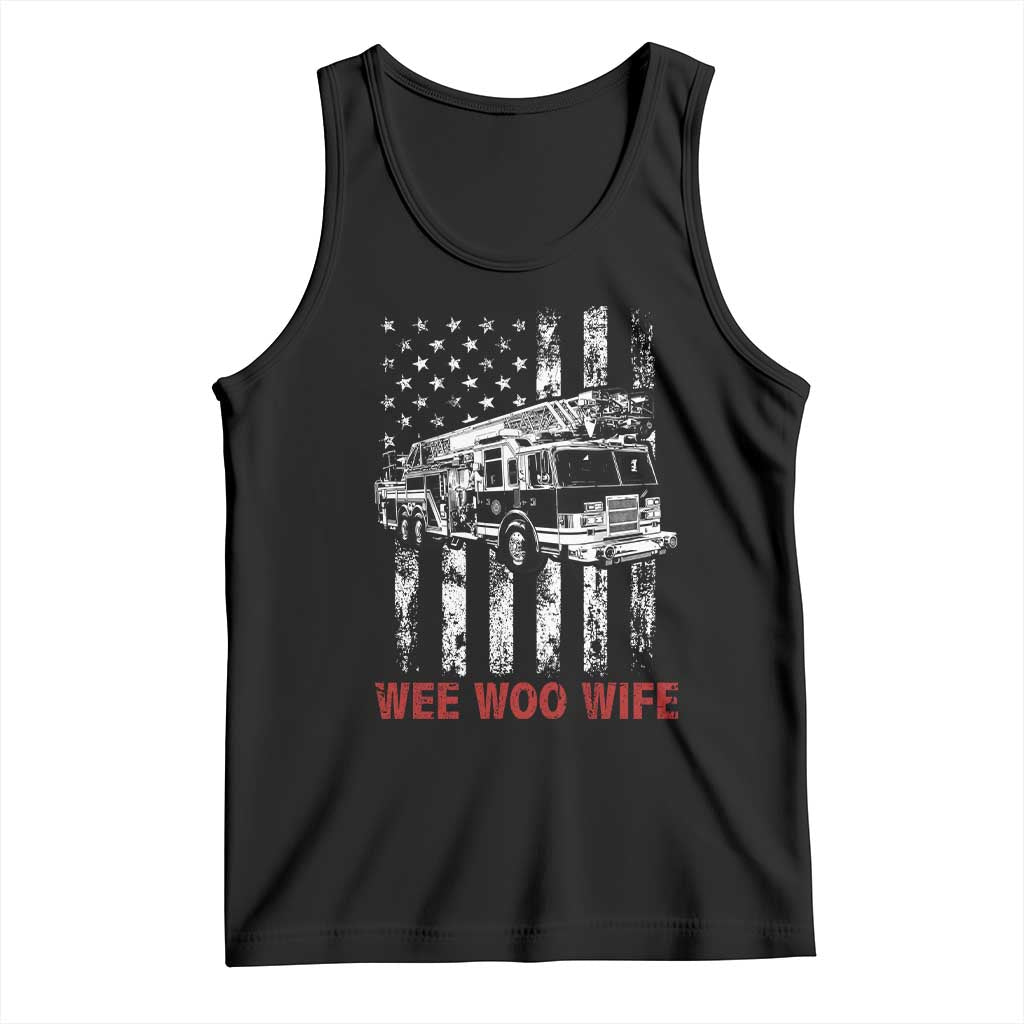 Firefighter First Responder Spouse Fire Truck Gift Tank Top Wee Woo Wife