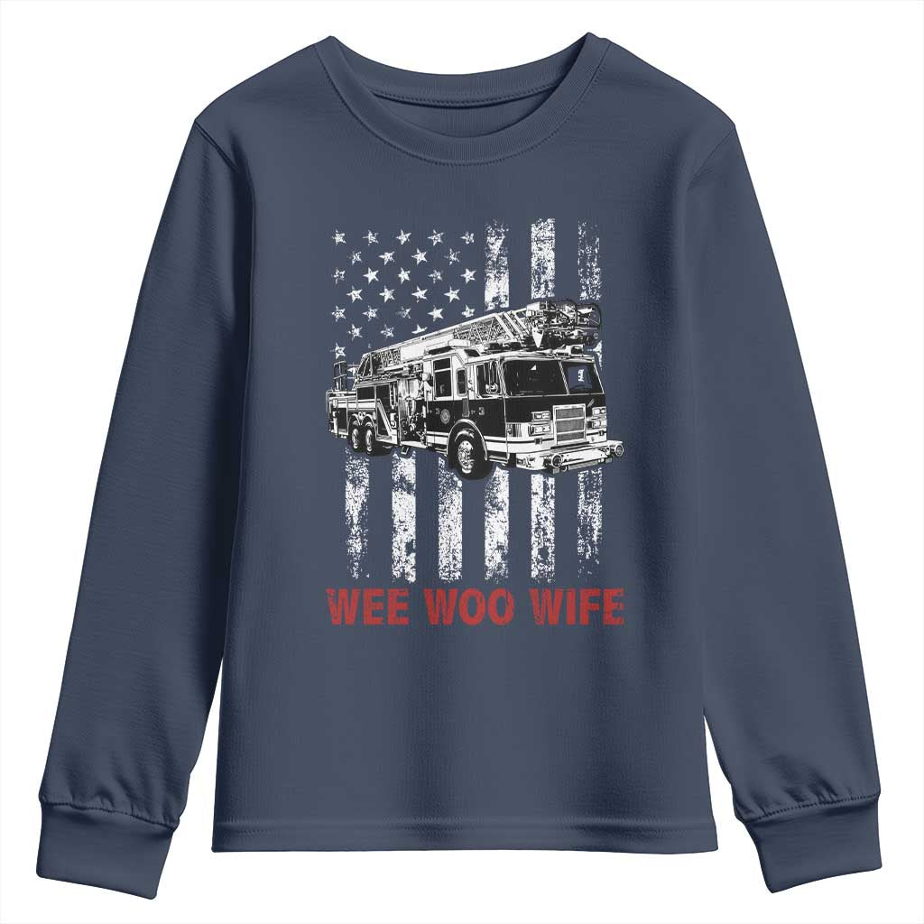 Firefighter First Responder Spouse Fire Truck Gift Youth Sweatshirt Wee Woo Wife