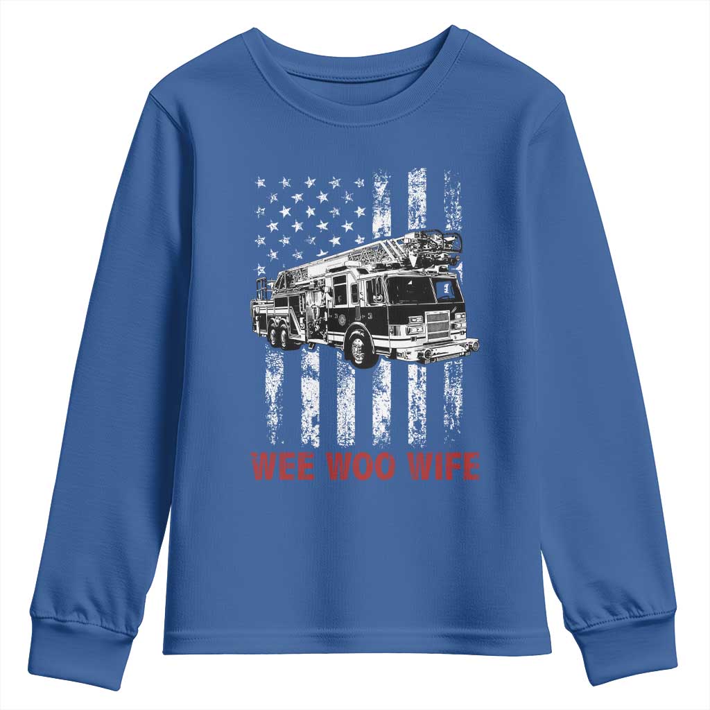 Firefighter First Responder Spouse Fire Truck Gift Youth Sweatshirt Wee Woo Wife