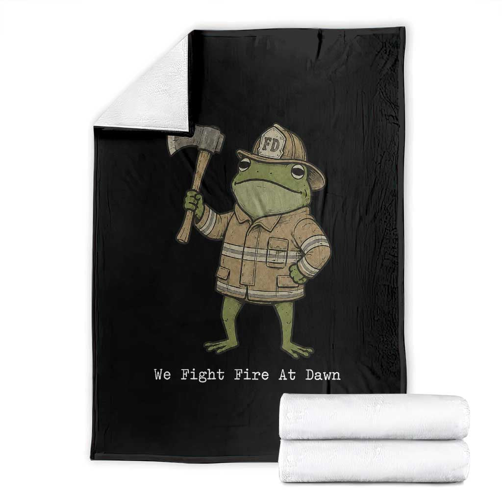 Funny Firefighter Frog We Fight Fire At Dawn Throw Blanket Fireman Gift