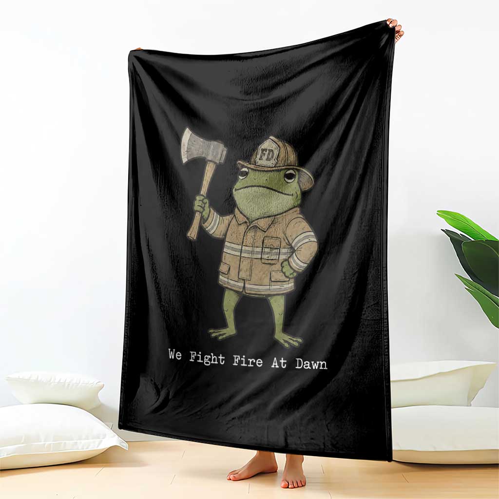 Funny Firefighter Frog We Fight Fire At Dawn Throw Blanket Fireman Gift