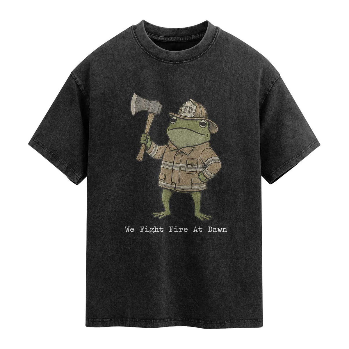 Funny Firefighter Frog We Fight Fire At Dawn Washed Cotton T-Shirt Fireman Gift
