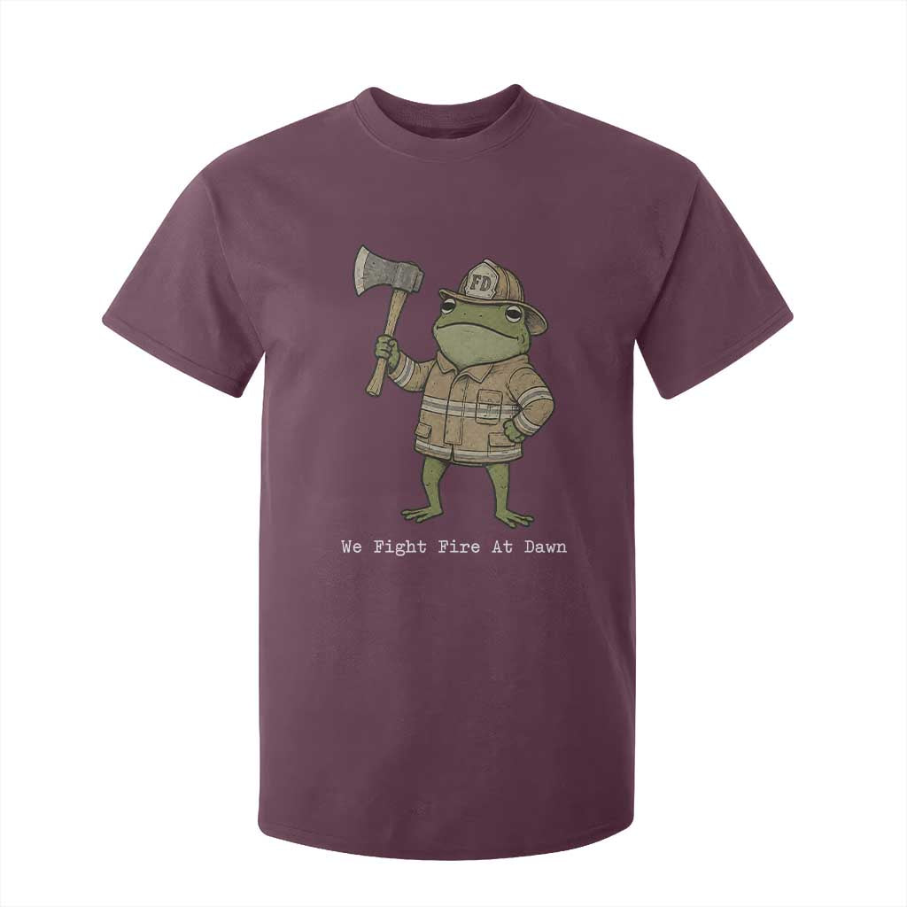 Funny Firefighter Frog We Fight Fire At Dawn T Shirt For Kid Fireman Gift