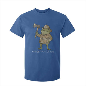 Funny Firefighter Frog We Fight Fire At Dawn T Shirt For Kid Fireman Gift