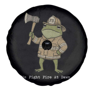 Funny Firefighter Frog We Fight Fire At Dawn Spare Tire Cover Fireman Gift