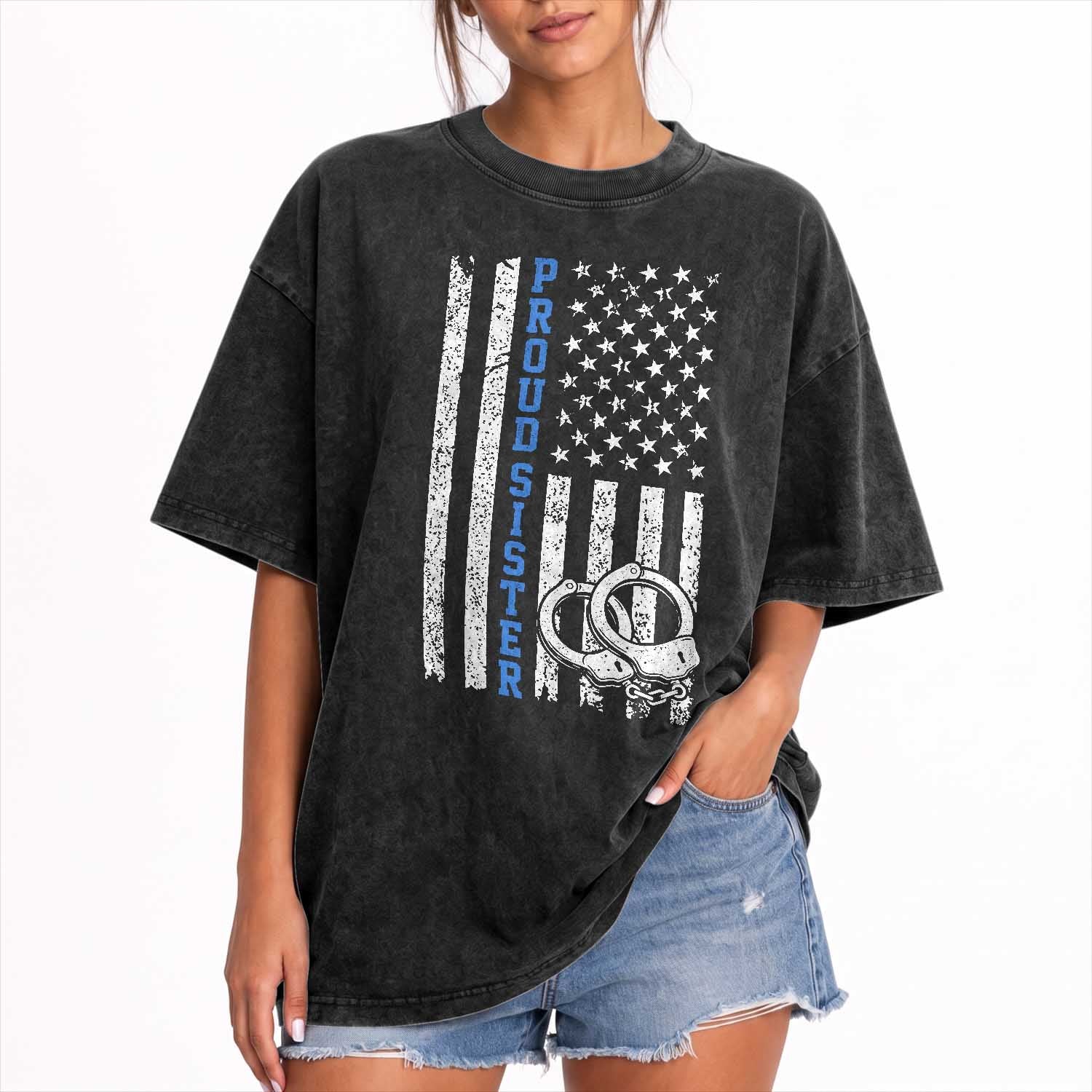 Proud Police Sister Washed Cotton T-Shirt Patriotic Flag Handcuffs Law Enforcement Gift