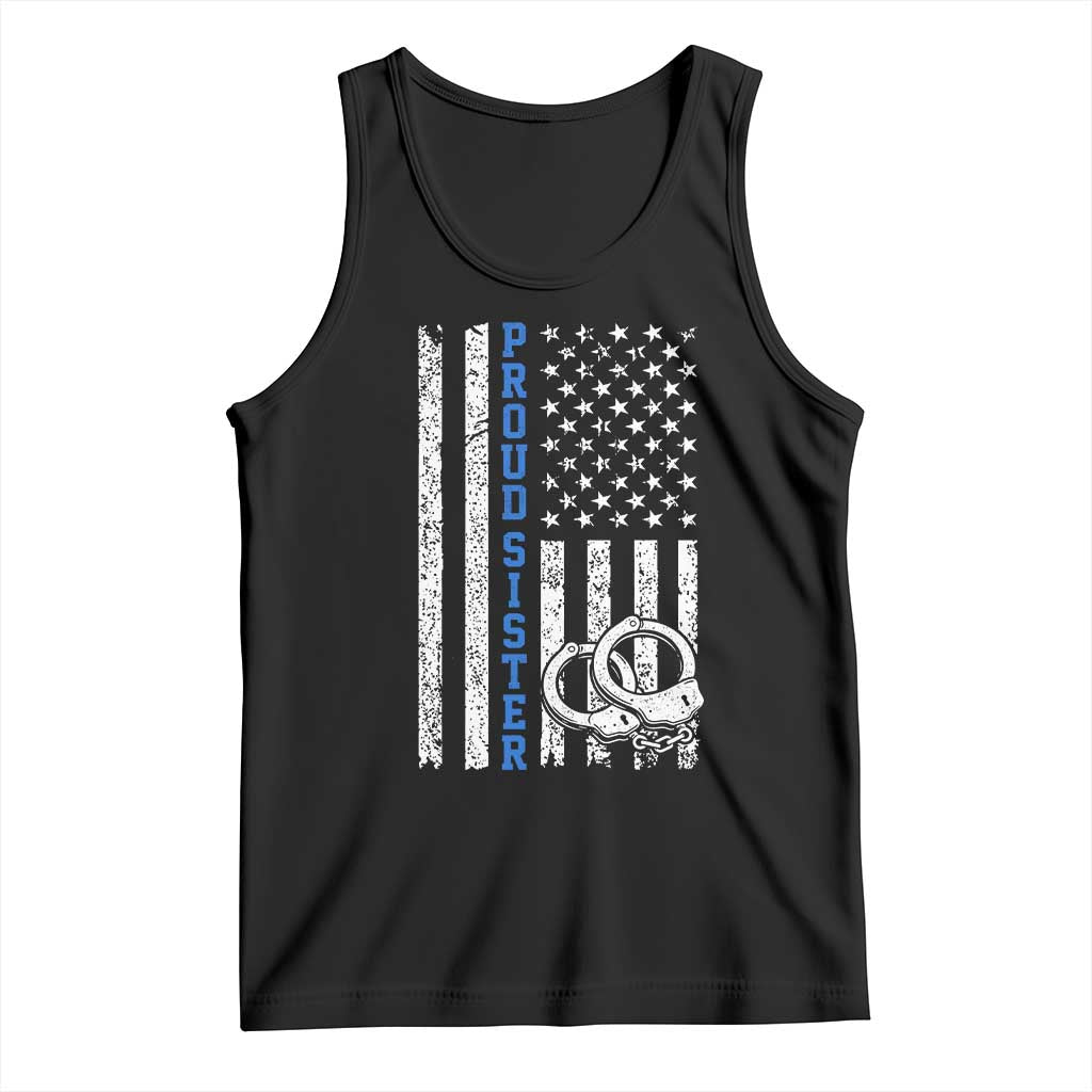 Proud Police Sister Tank Top Patriotic Flag Handcuffs Law Enforcement Gift
