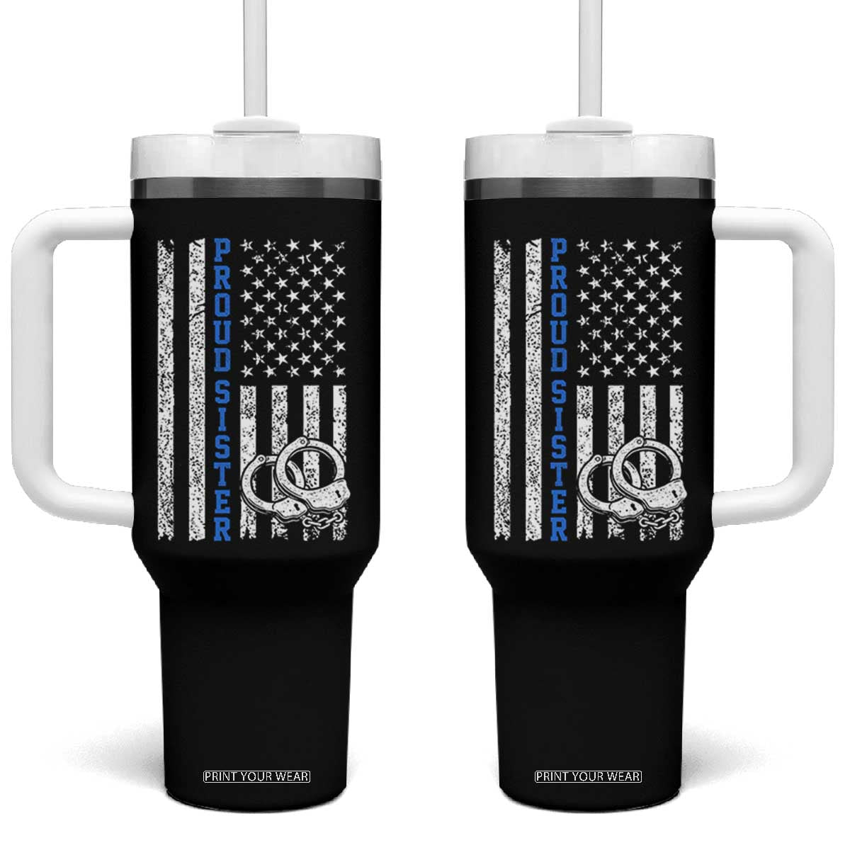 Proud Police Sister Tumbler With Handle Patriotic Flag Handcuffs Law Enforcement Gift