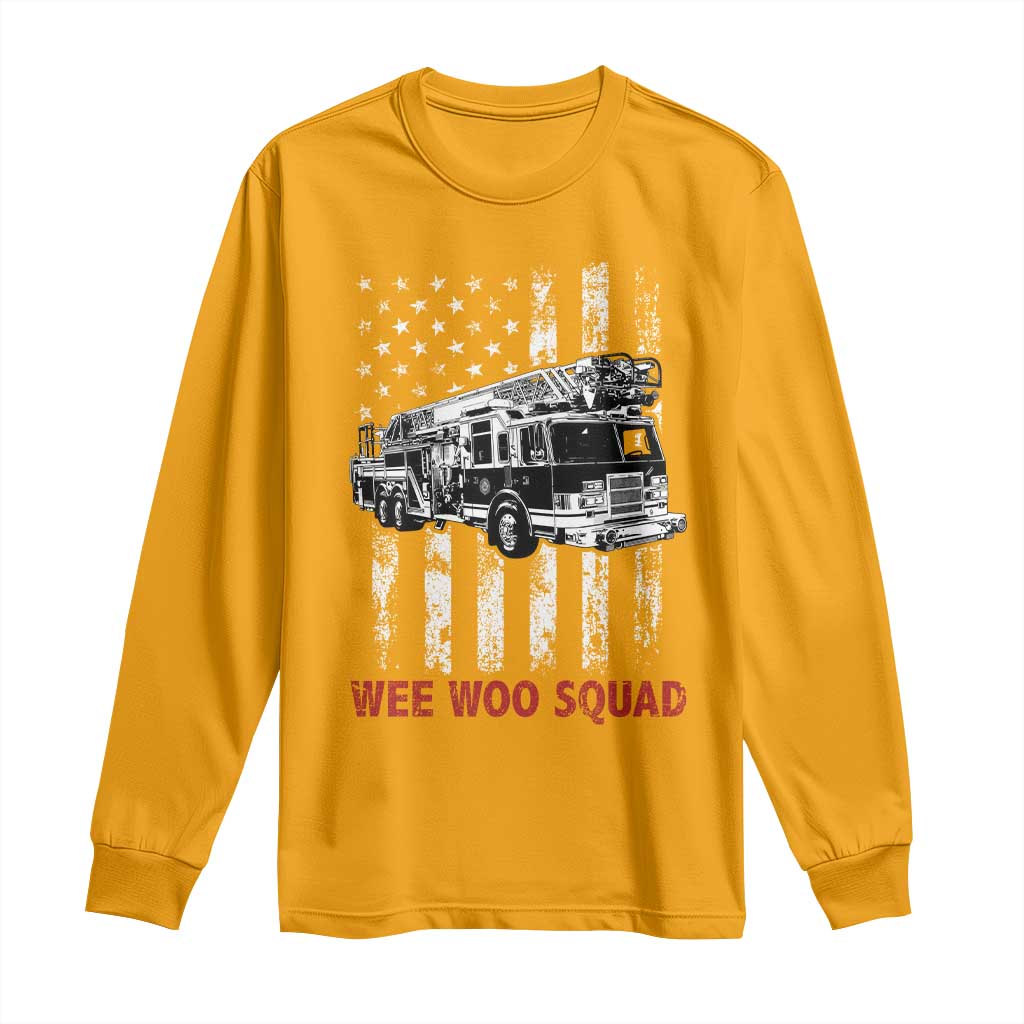 Fire Department Emergency Crew Vehicle Gift Long Sleeve Shirt Wee Woo Squad