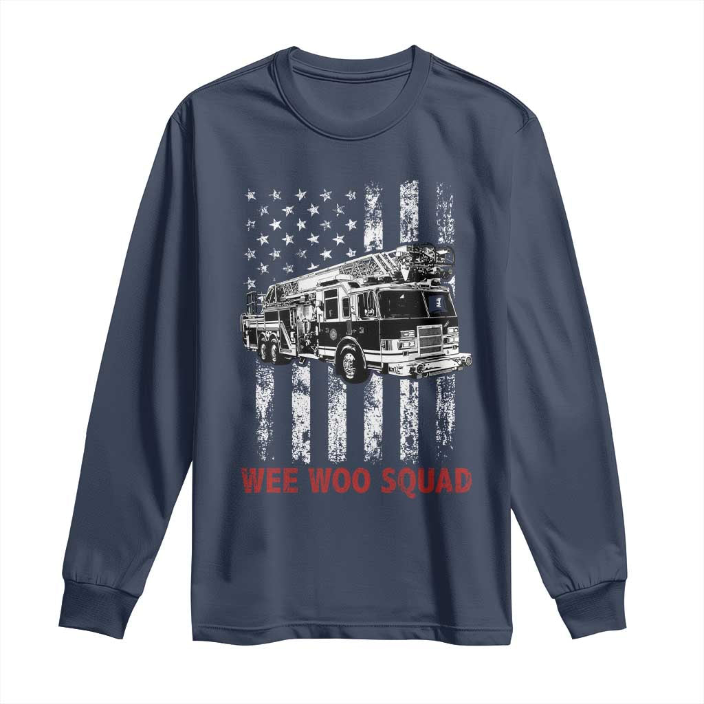 Fire Department Emergency Crew Vehicle Gift Long Sleeve Shirt Wee Woo Squad