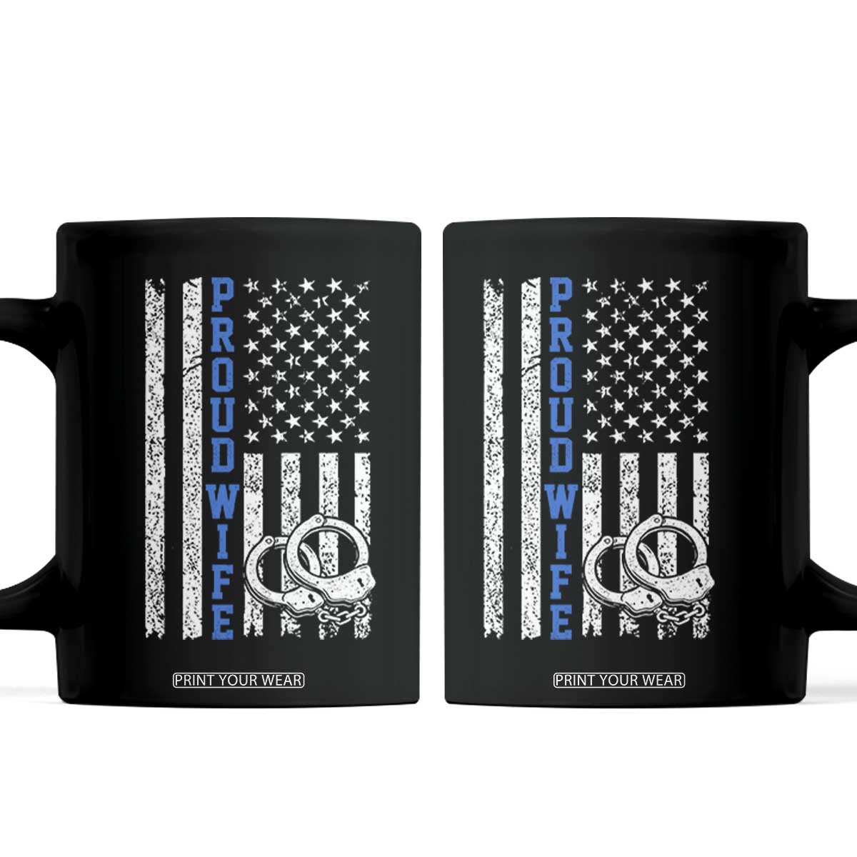 Proud Police Wife Coffee Mug Patriotic Flag Handcuffs Law Enforcement Gift