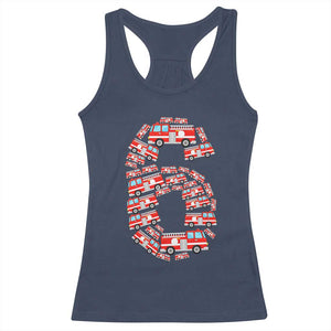 Fire Truck 6th Birthday Racerback Tank Top Firefighter Gift For Six Year Old Kid