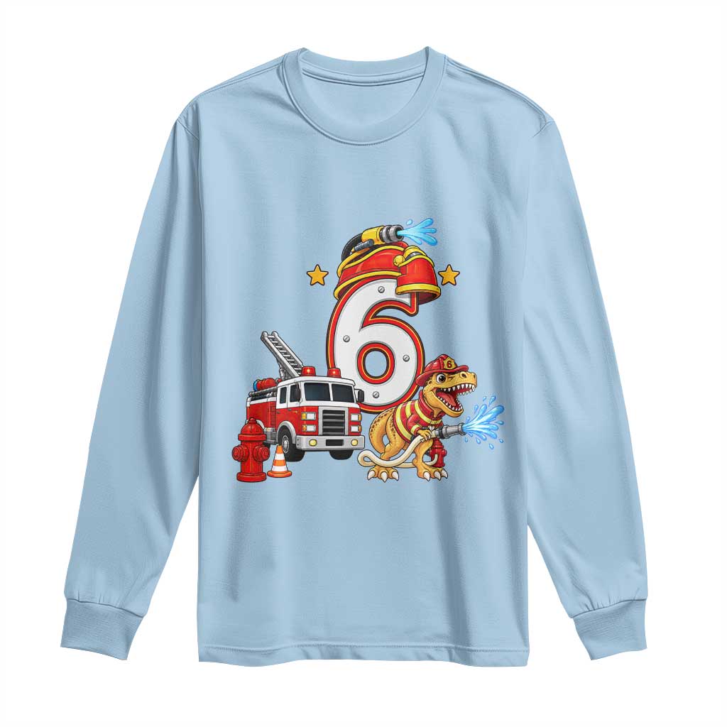6th Birthday Firefighter Dinosaur Long Sleeve Shirt Fire Engine Six Year Old Party Kids