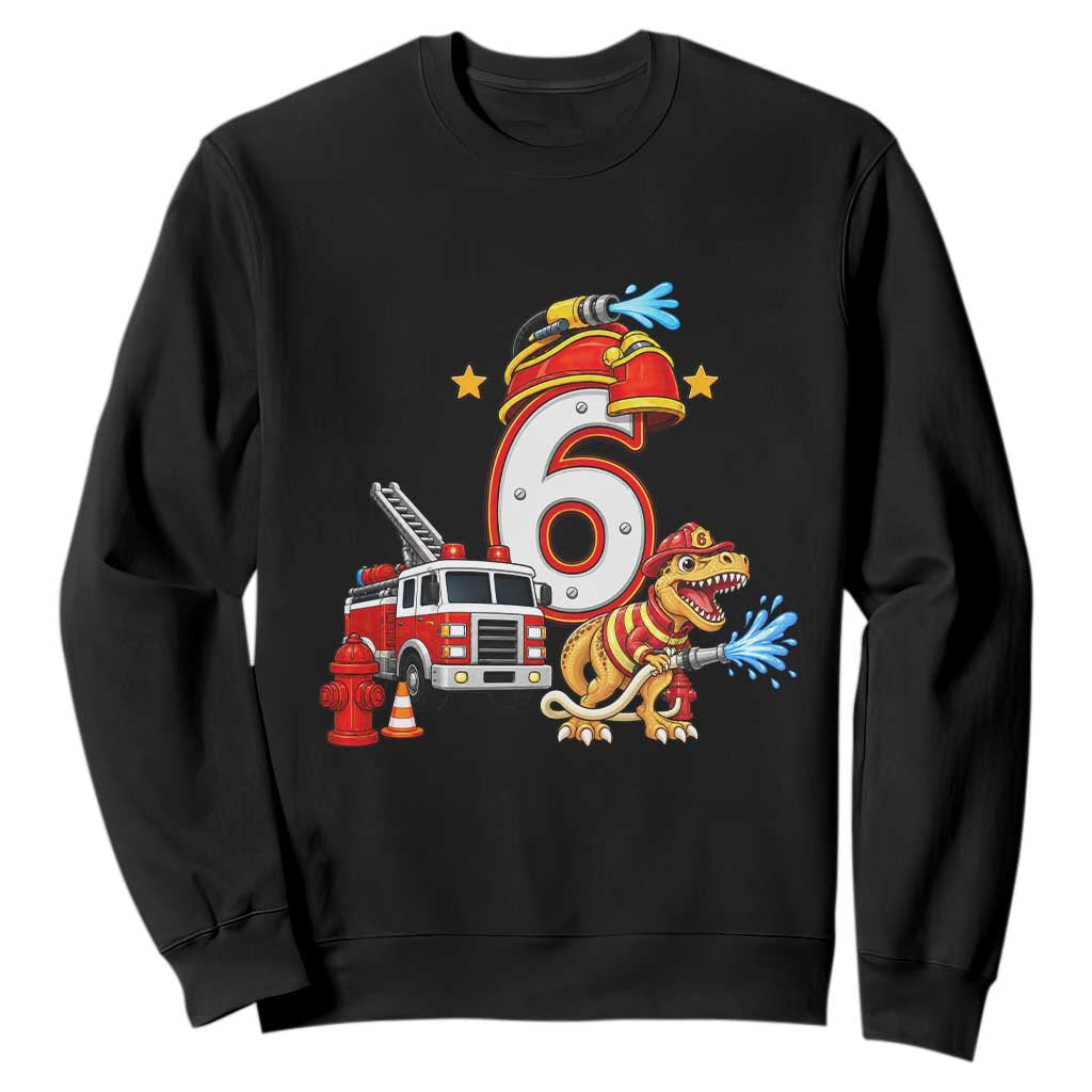 6th Birthday Firefighter Dinosaur Sweatshirt Fire Engine Six Year Old Party Kids