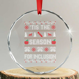 Christmas Special Education Educator Crystal Glass Ornament Tis The Season For Inclusion
