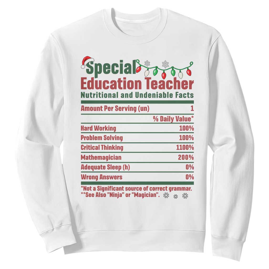 Funny SPED Educator Humor Sweatshirt Nutritional Facts Christmas Special Education Teacher