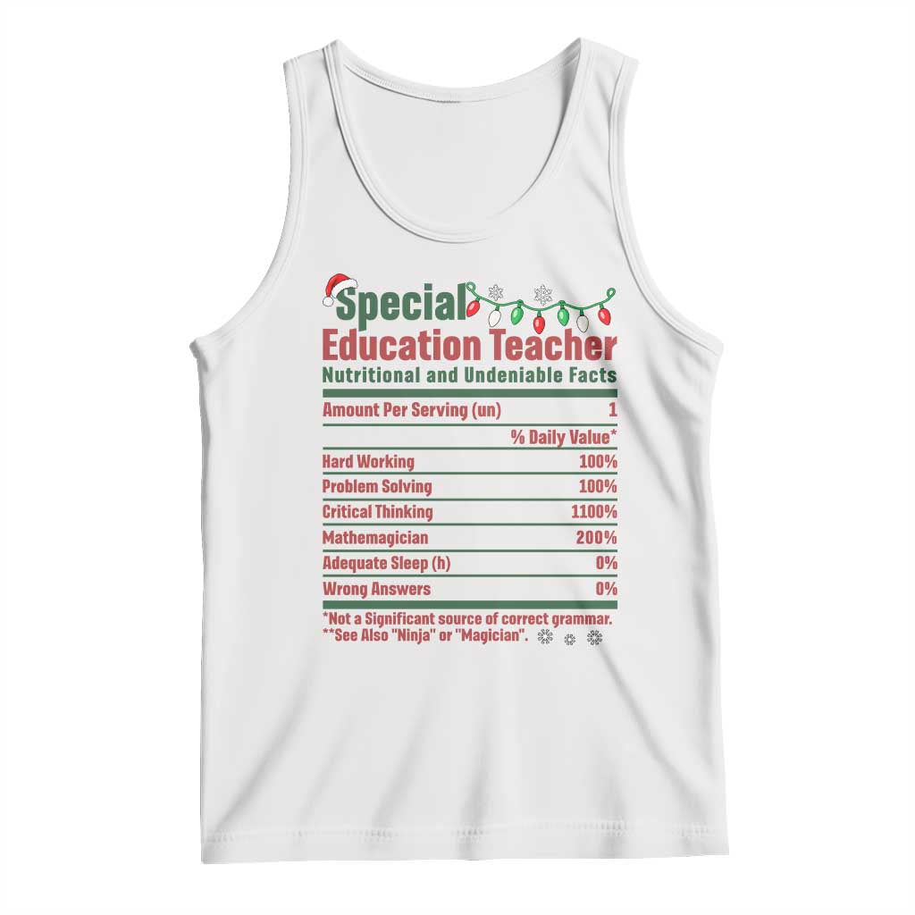 Funny SPED Educator Humor Tank Top Nutritional Facts Christmas Special Education Teacher