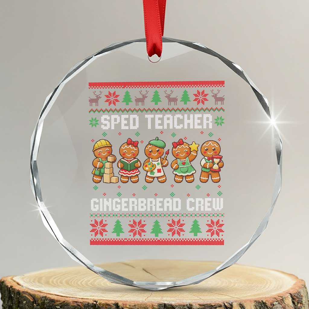 Gingerbread SPED Teacher Crystal Glass Ornament Christmas Special Education Crew Gift