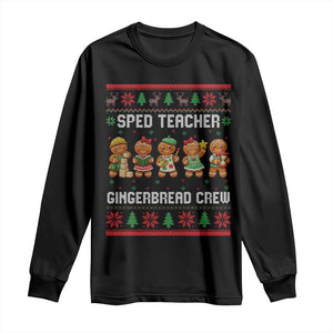 Gingerbread SPED Teacher Long Sleeve Shirt Christmas Special Education Crew Gift
