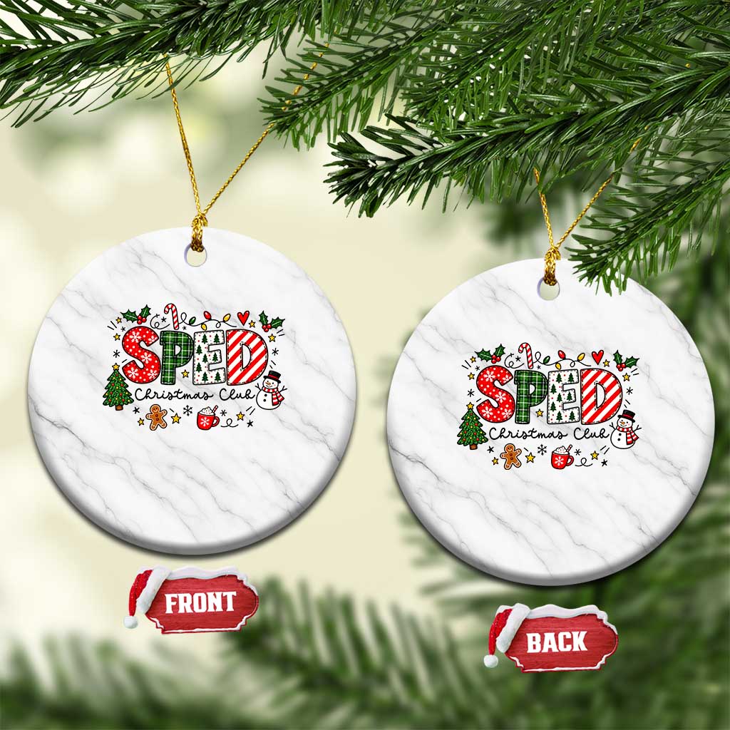 Special Education Teacher Holiday Gift Ceramic Ornament SPED Christmas Club